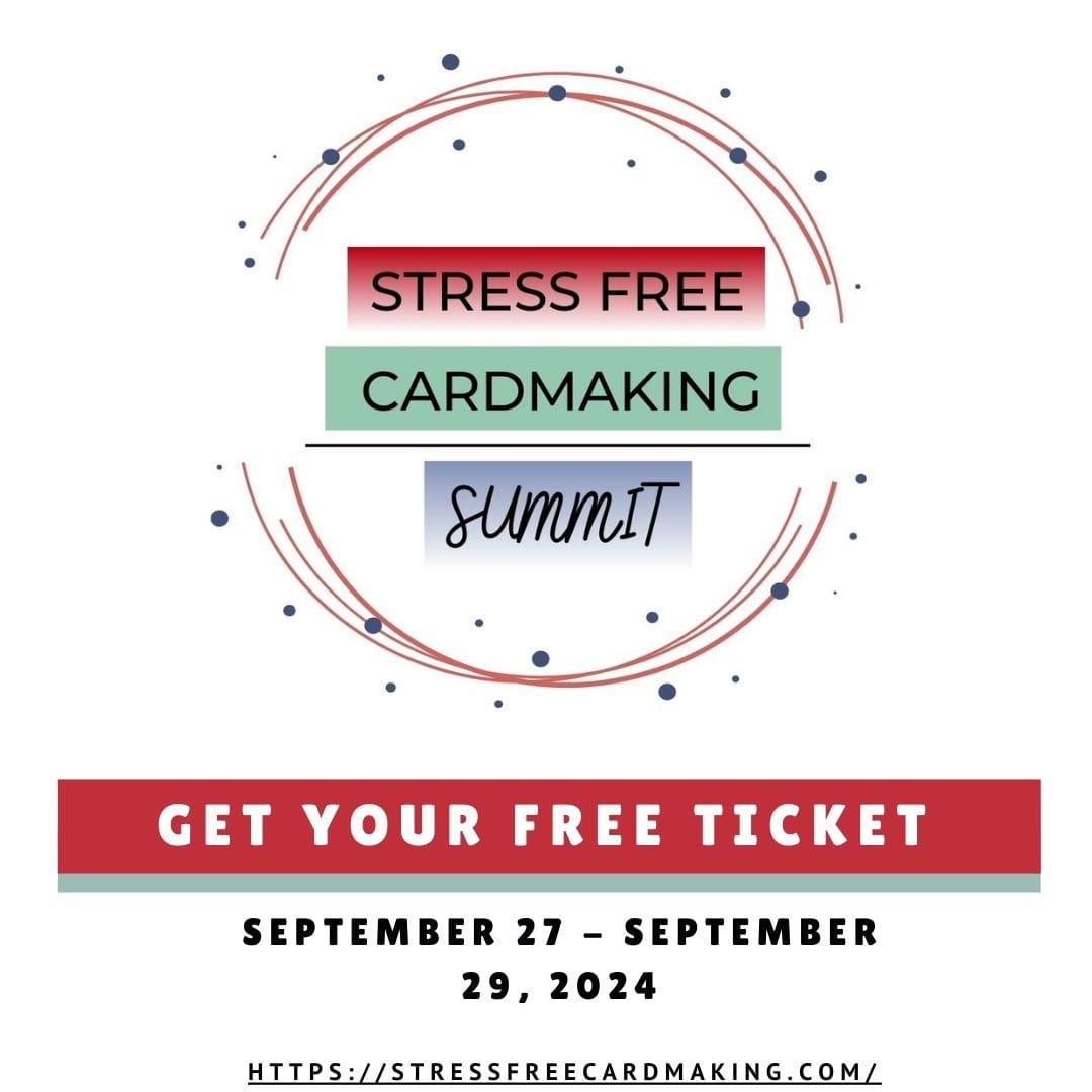 Stress Free Card Making Summit with Natasha Foote