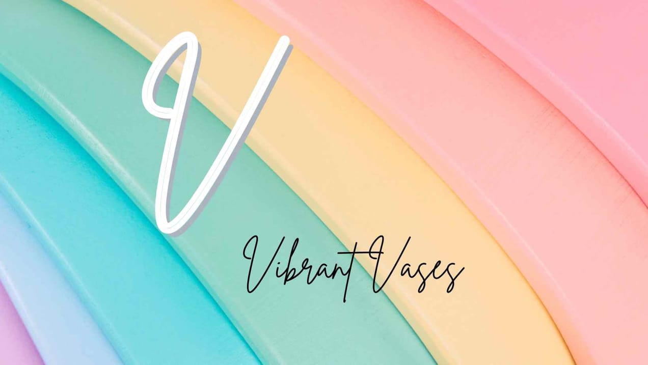 Card Making A-Z: Vibrant Vases