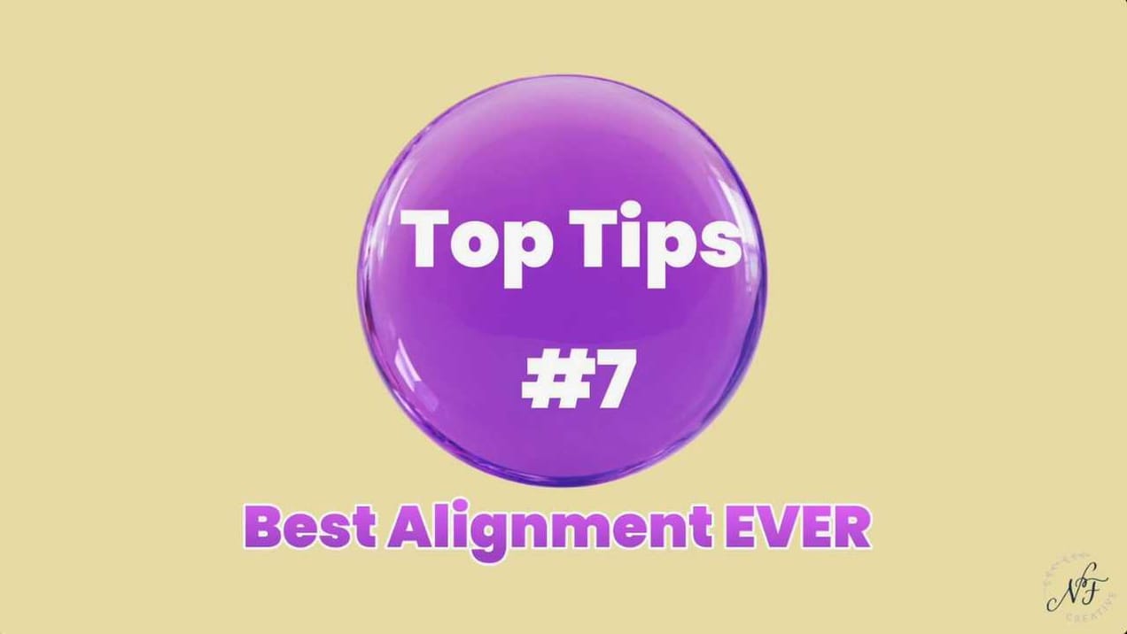 Best Alignment EVER Top Tip by Natasha Foote Creative